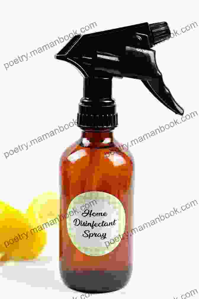 A Homemade Disinfecting Surface Spray Made With Rubbing Alcohol, Tea Tree Oil, And Water The Big Of Homemade Products For Your Skin Health And Home: Easy All Natural DIY Projects Using Herbs Flowers And Other Plants