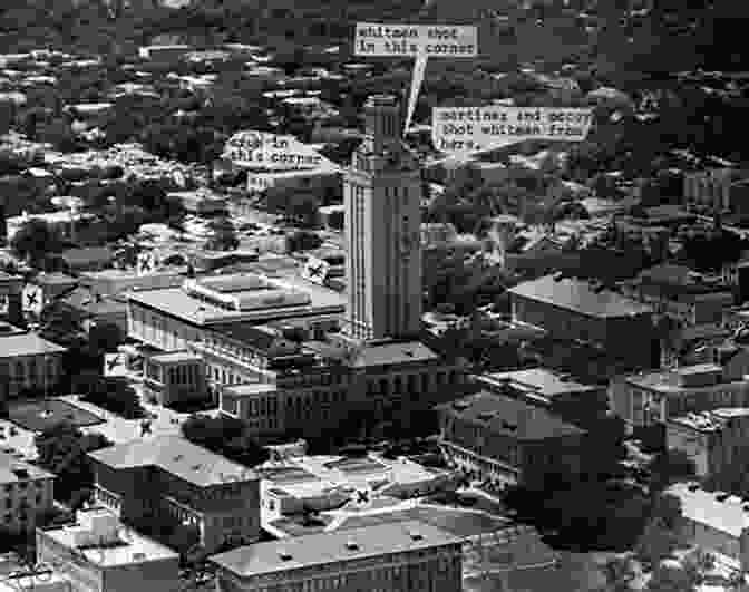 Aftermath Of The Texas Tower Sniper Incident The Texas Tower Sniper: The Terrifying True Story Of Charles Whitman (Ryan Green S True Crime)