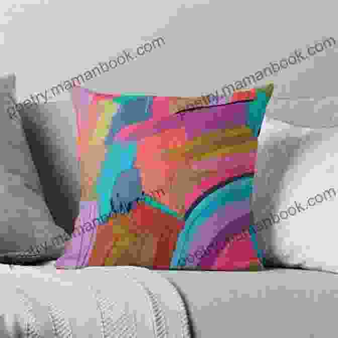 An Abstract Inspired Pillow That Showcases A Vibrant And Expressive Color Palette, Featuring Bold Brushstrokes That Evoke A Sense Of Freedom And Artistic Flair. Oh Happy Day : 21 Cheery Quilts Pillows You Ll Love