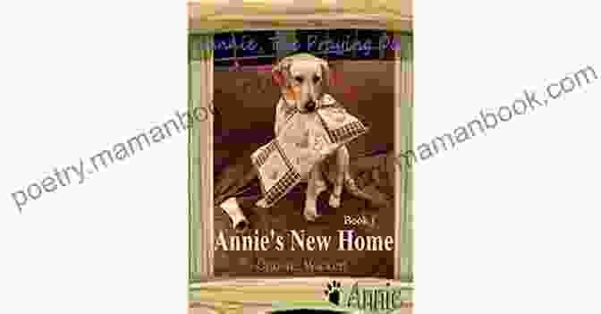 Annie The Praying Dog Annie The Praying Dog: Annie S New Home