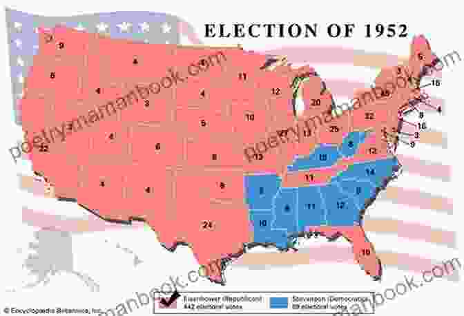 Electoral Map Of The 1952 Presidential Election, Showing Eisenhower's Landslide Victory Two Months On The Eisenhower Campaign: A College Student S Summer Adventure In 1952