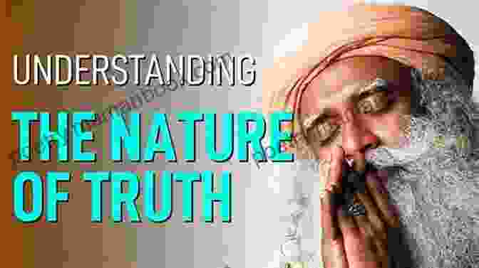 Revision And Refinement: The Dynamic Nature Of Truth Insights: Steps To Truth Mitra Politi