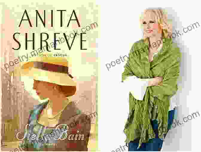 Stella Bain, Wrapped In A Cloak Of Mystery, Her Eyes Filled With Determination And Trepidation, As She Uncovers The Secrets Of Her Past Stella Bain Anita Shreve
