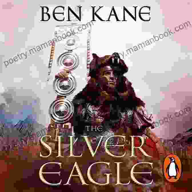 The Silver Eagle Book Cover, Featuring A Majestic Silver Eagle In Flight Against A Backdrop Of Ancient Roman Ruins The Song Of The Gladiator (Ancient Rome Mysteries 2): A Dramatic Novel Of Turbulent Times In Ancient Rome