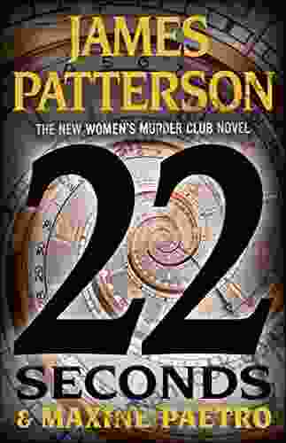 22 Seconds (Women S Murder Club) James Patterson