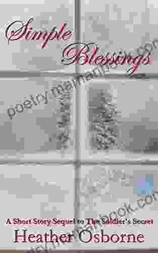 Simple Blessings: A Short Sequel To The Soldier S Secret (The Mansfield Family)