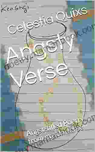 Angsty Verse: Angst Filled Poetry From My Universe