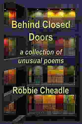 Behind Closed Doors Robbie Cheadle