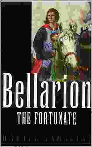 BELLARION The Fortunate (illustrated) S Young