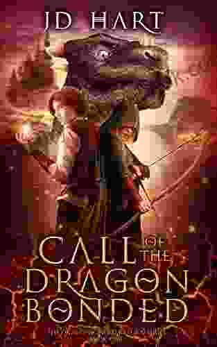 Call Of The Dragonbonded: Of Fire (The Dragonbonded Return 1)