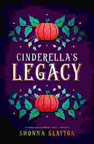 Cinderella S Legacy (Fairy Tale Inheritance Series)