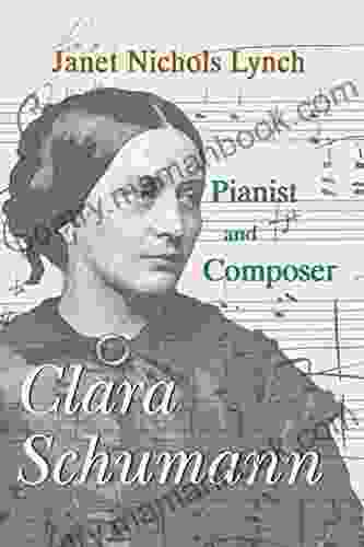 Clara Schumann Pianist And Composer