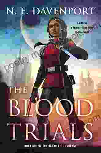 The Blood Trials (The Blood Gift Duology 1)