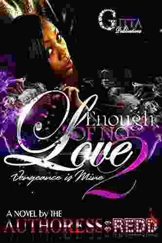 ENOUGH OF NO LOVE 2: Vengeance Is Mine