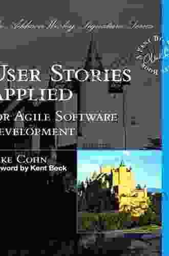 User Stories Applied: For Agile Software Development (Addison Wesley Signature (Beck))