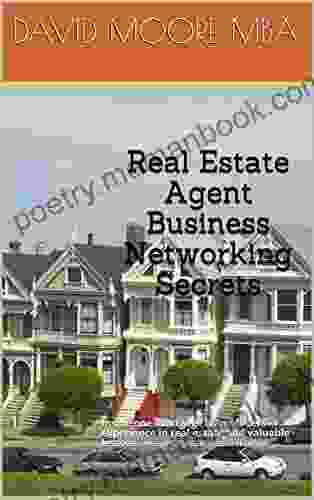 Real Estate Agent Business Networking Secrets: Inside One Mortgage Loan Officers Experience In Real Estate And Valuable Lessons Everybody Can Learn From Professionals Network YPN Inc 1)