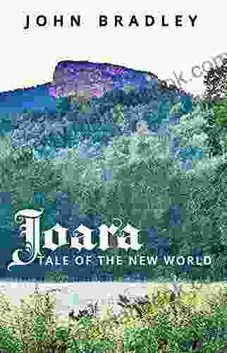 Joara: Tale Of The New World