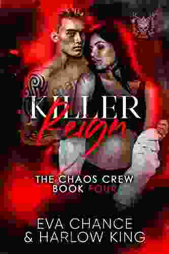 Killer Reign (The Chaos Crew 4)