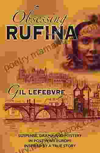 Obsessing Rufina Gil Lefebvre