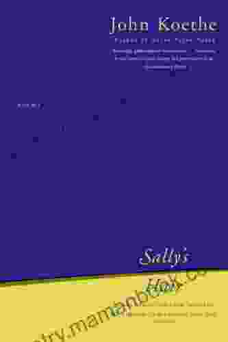 Sally S Hair: Poems John Koethe
