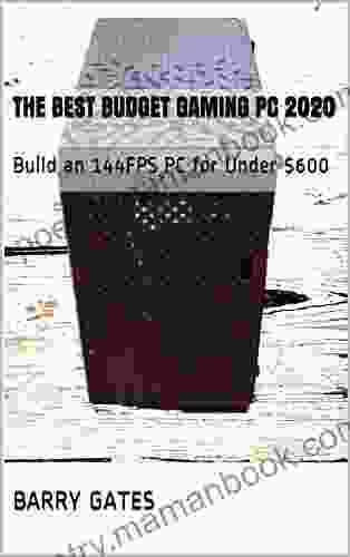 The Best Budget Gaming PC 2024: Build An 144FPS PC For Under $600