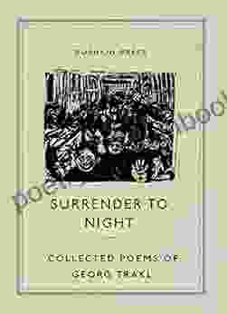 Surrender To Night: The Collected Poems Of Georg Trakl (Pushkin Collection)