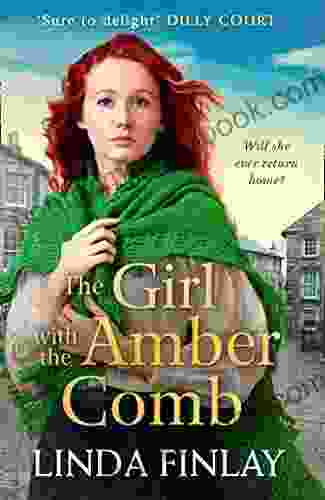 The Girl With The Amber Comb: The Best Historical Fiction Romance Of 2024 From The Queen Of West Country Saga