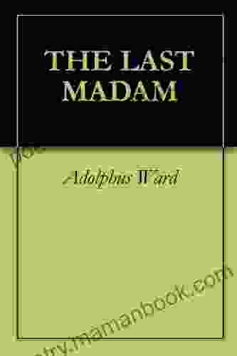 THE LAST MADAM Thomas Hardy