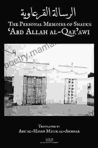 The Personal Memoirs Of Shaykh Abd Allah Al Qar Awi