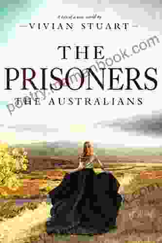 The Prisoners (The Australians 2)