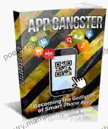 App Gangster Becoming The Godfather Of Smart Phone Apps