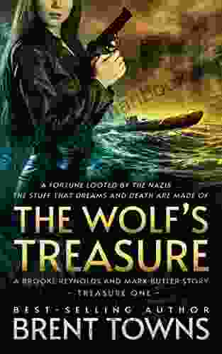 The Wolf S Treasure: A Brooke Reynolds And Mark Butler Story: An Adventure