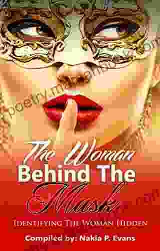 The Woman Behind The Mask: Identifying The Woman Hidden