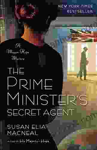 The Prime Minister S Secret Agent: A Maggie Hope Mystery