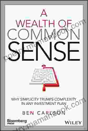 A Wealth Of Common Sense: Why Simplicity Trumps Complexity In Any Investment Plan (Bloomberg)